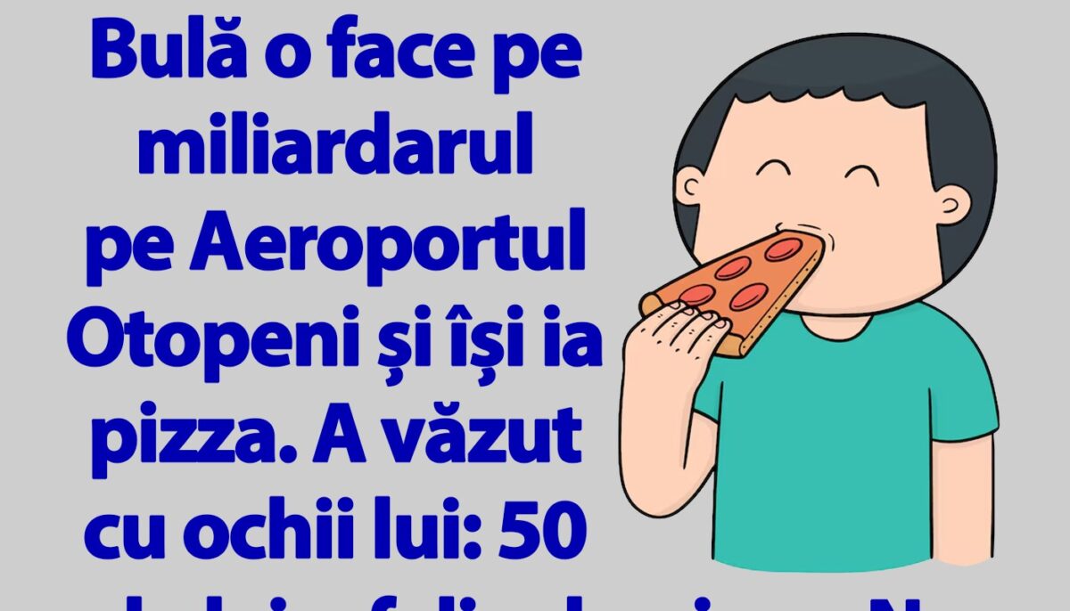 Imagine Stire BANC | Bulă își cumpără o felie de pizza pe Aeroportul Otopeni | 2review.ro