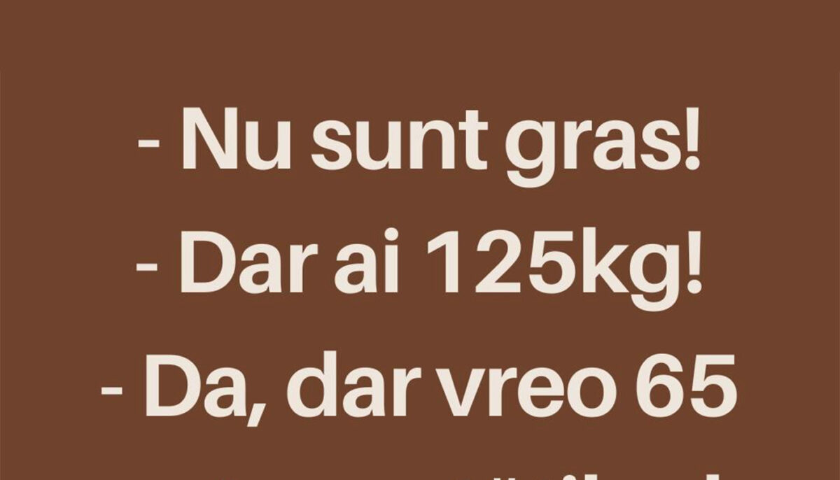 Imagine Stire BANCUL ZILEI | „Nu sunt gras la 125 de kilograme” | 2review.ro