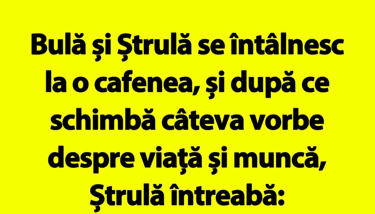 Imagine Stire BANC | „Bulă, nu te mai văd deloc cu bruneta aia cu care te întâlneai tot timpul” | 2review.ro