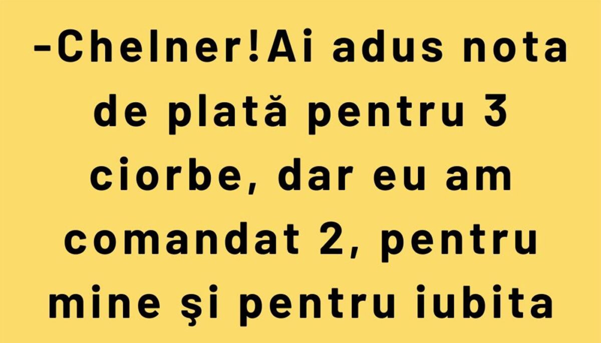 Imagine Stire BANC | „Chelner! Ai adus nota de plată pentru 3 ciorbe” | 2review.ro