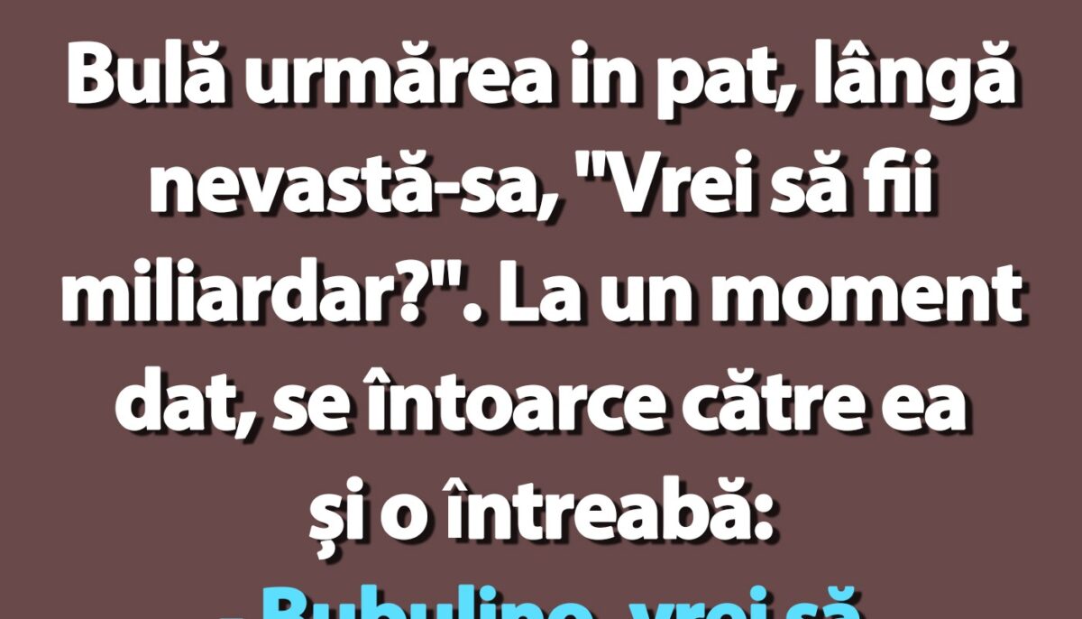 Imagine Stire BANC | Bulă, Bubulina și „Vrei să fii miliardar?” | 2review.ro