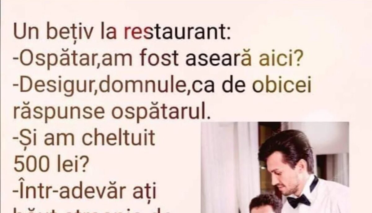 Imagine Stire BANCUL ZILEI | „Ospătar, am fost aseară aici?” | 2review.ro