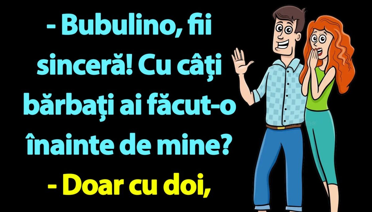 Imagine Stire BANC | Bulă: „Bubulino, fii sinceră! Cu câți ai făcut-o înainte de mine?” | 2review.ro