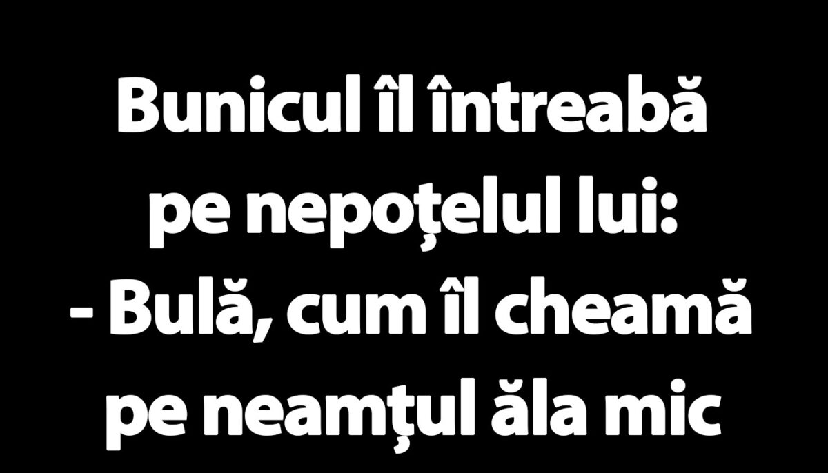 Imagine Stire BANC | „Bulă, cum îl cheamă pe neamțul ăla mic care îmi tot ascunde lucrurile?” | 2review.ro
