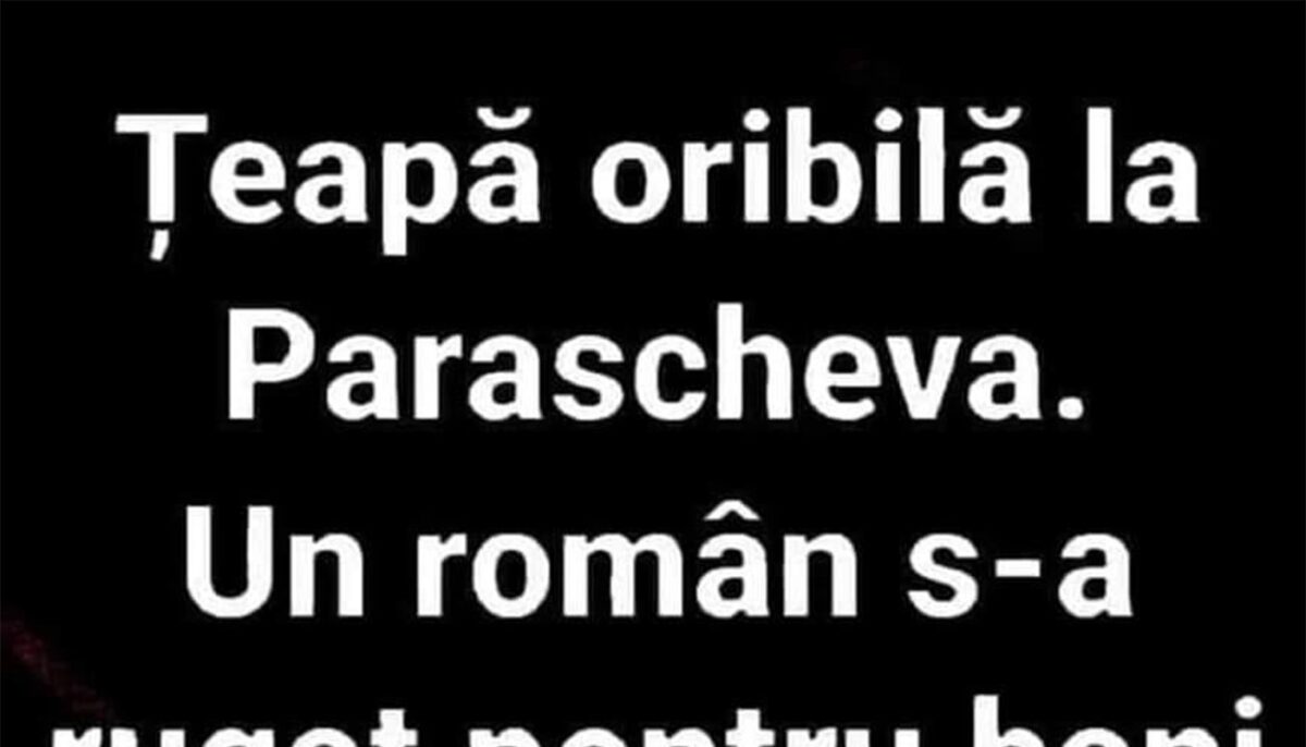 Imagine Stire BANCUL ZILEI | Țeapă la Parascheva | 2review.ro