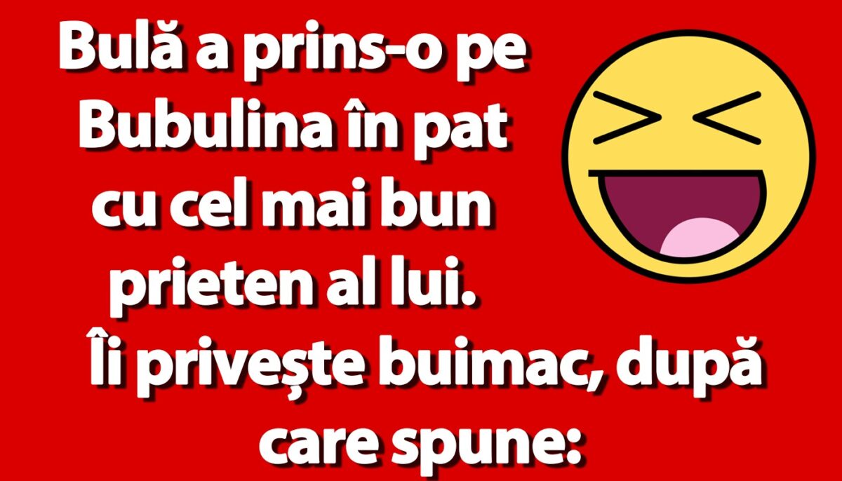Imagine Stire BANC | Bulă a prins-o pe Bubulina în pat cu cel mai bun prieten al lui | 2review.ro