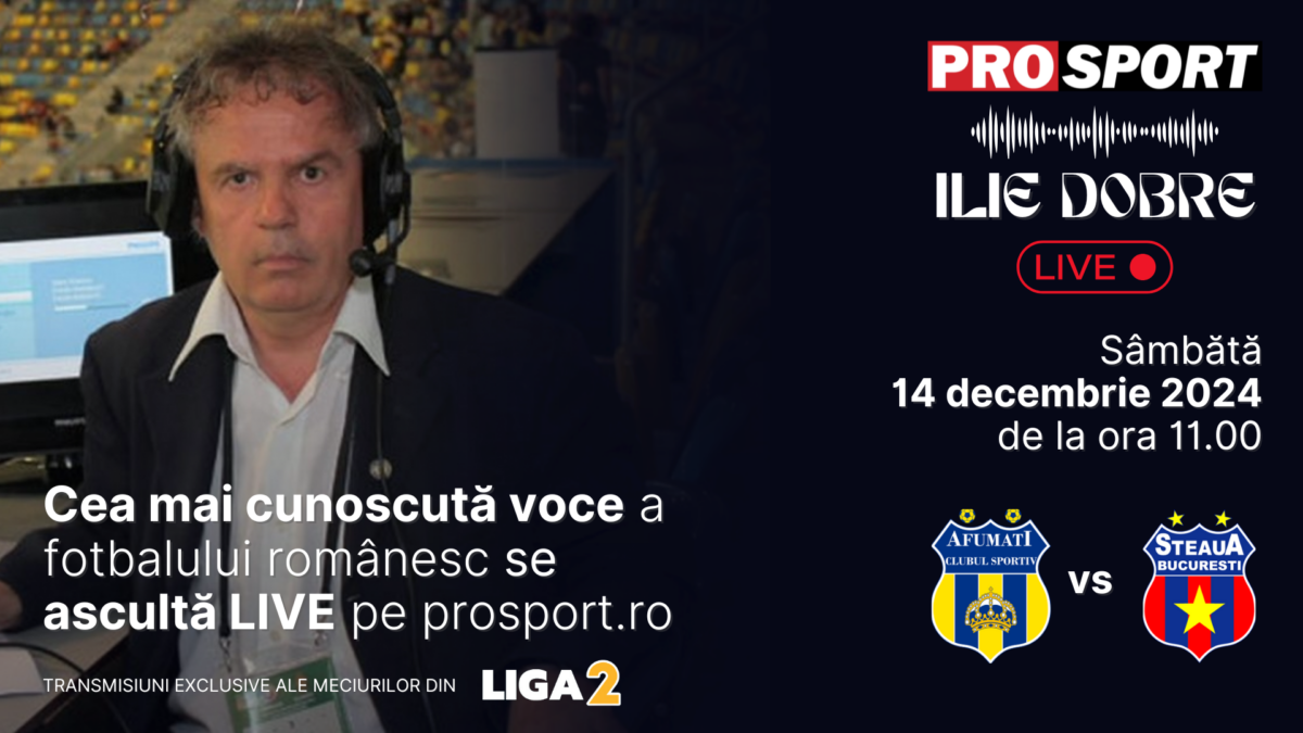 Imagine Stire Ilie Dobre comentează LIVE pe ProSport.ro meciul C.S. Afumați – Steaua, sâmbătă, 14 decembrie 2024, de la ora 11.00 | 2review.ro