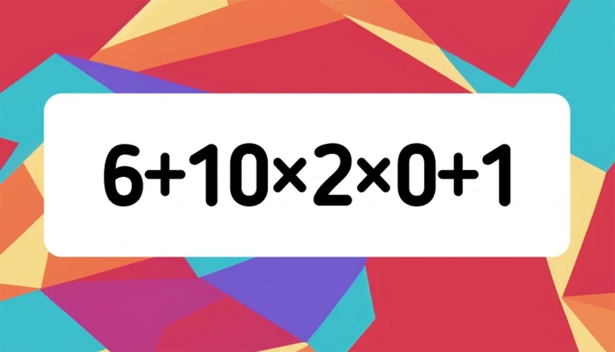 Imagine Stire Test de inteligență | Calculați 6 + 10 x 2 x 0 + 1, în cap, fără a folosi calculatorul | 2review.ro