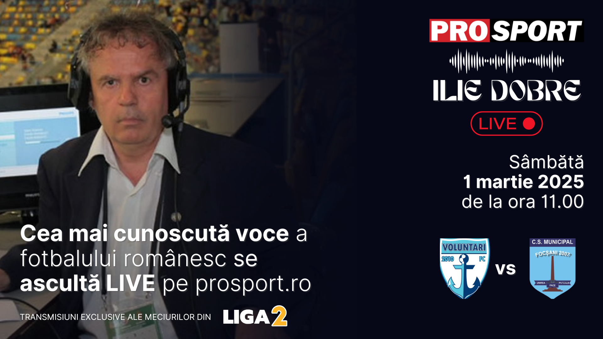 Ilie Dobre comentează LIVE pe ProSport.ro meciul F.C. Voluntari