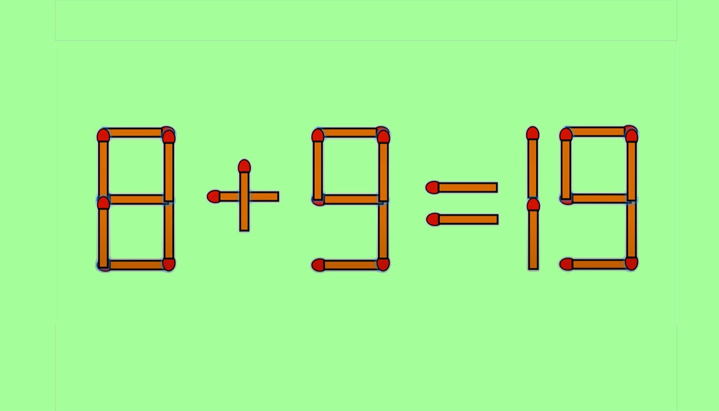 TEST IQ | 8 + 9 = 19 este greșit. Corectați egalitatea mutând un singur băț de chibrit TEST IQ | 8 + 9 = 19 este greșit. Corectați egalitatea mutând un singur băț de chibrit