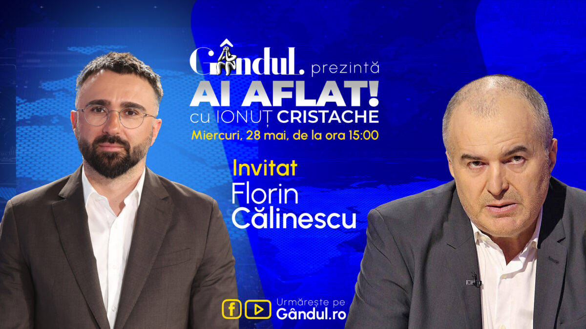 „Ai Aflat! cu Ionuț Cristache” începe miercuri, 28 mai, de la ora 15.00, live pe Gândul. Invitat: Florin Călinescu