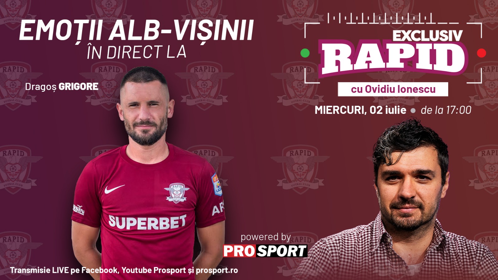 Dragoș Grigore este invitatul lui Ovidiu Ionescu la "EXCLUSIV RAPID", de miercuri, 2 iulie, în direct pe YouTube Dragoș Grigore este invitatul lui Ovidiu Ionescu la "EXCLUSIV RAPID", de miercuri, 2 iulie, în direct pe YouTube
