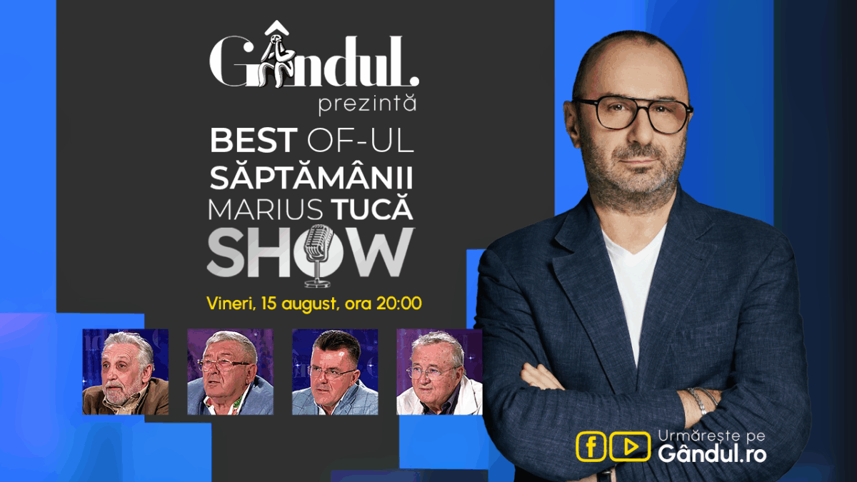 Gândul prezintă Best of Marius Tucă Show – vineri, 15 august, de la ora 20.00