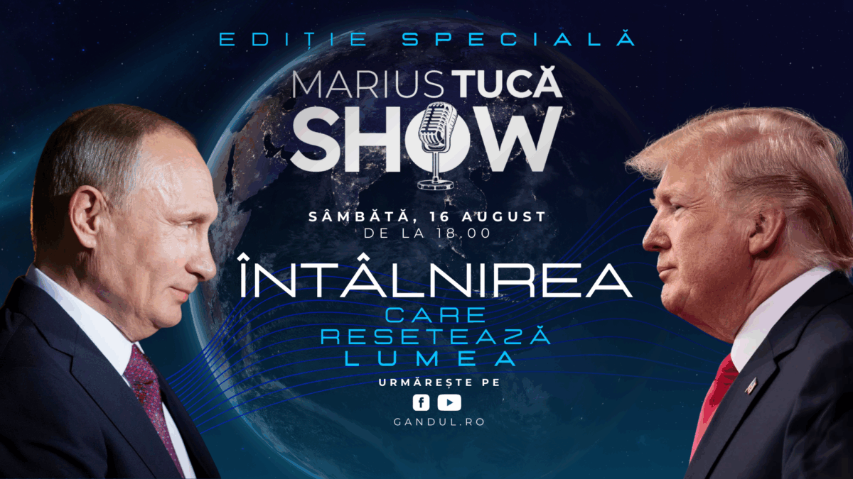 Marius Tucă Show – Ediție Specială – începe sâmbătă, 16 august, de la ora 18.00, live pe Gândul