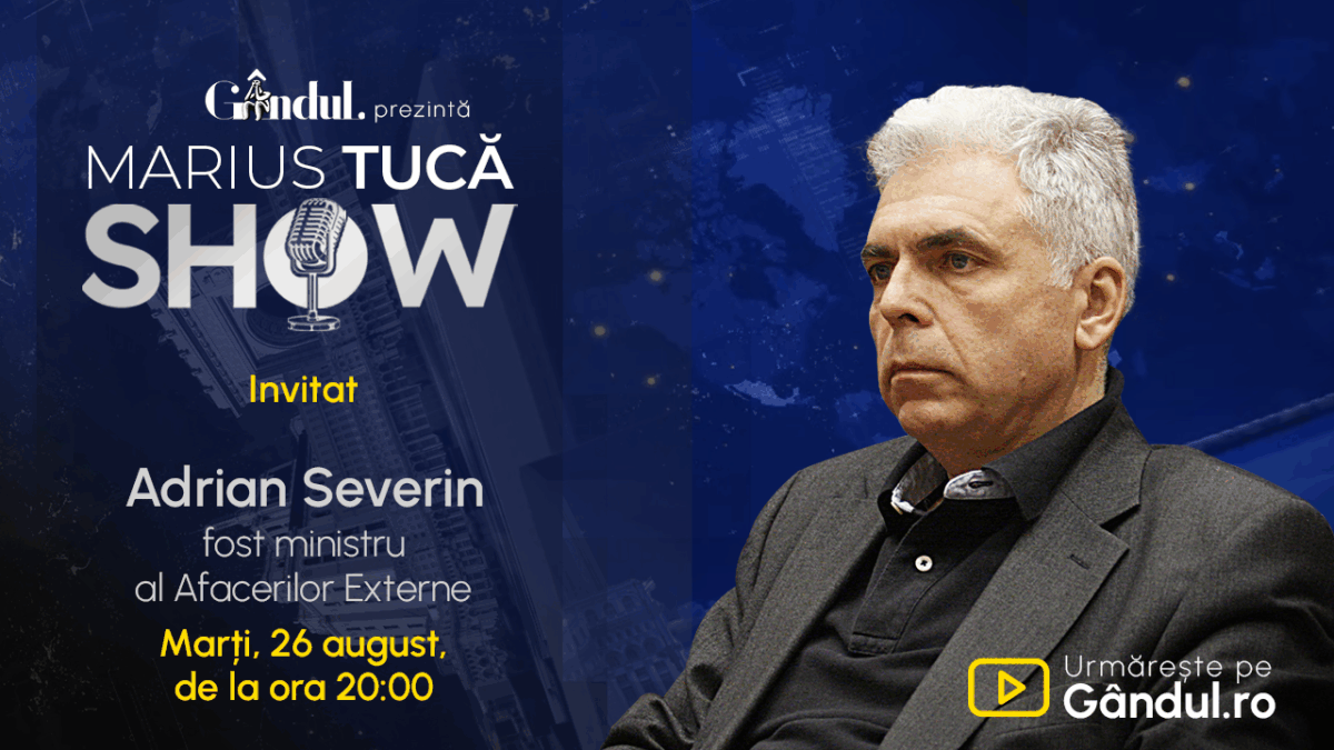 Marius Tucă Show începe marți, 26 august, de la ora 20.00, live pe Gândul. Invitat: Adrian Severin
