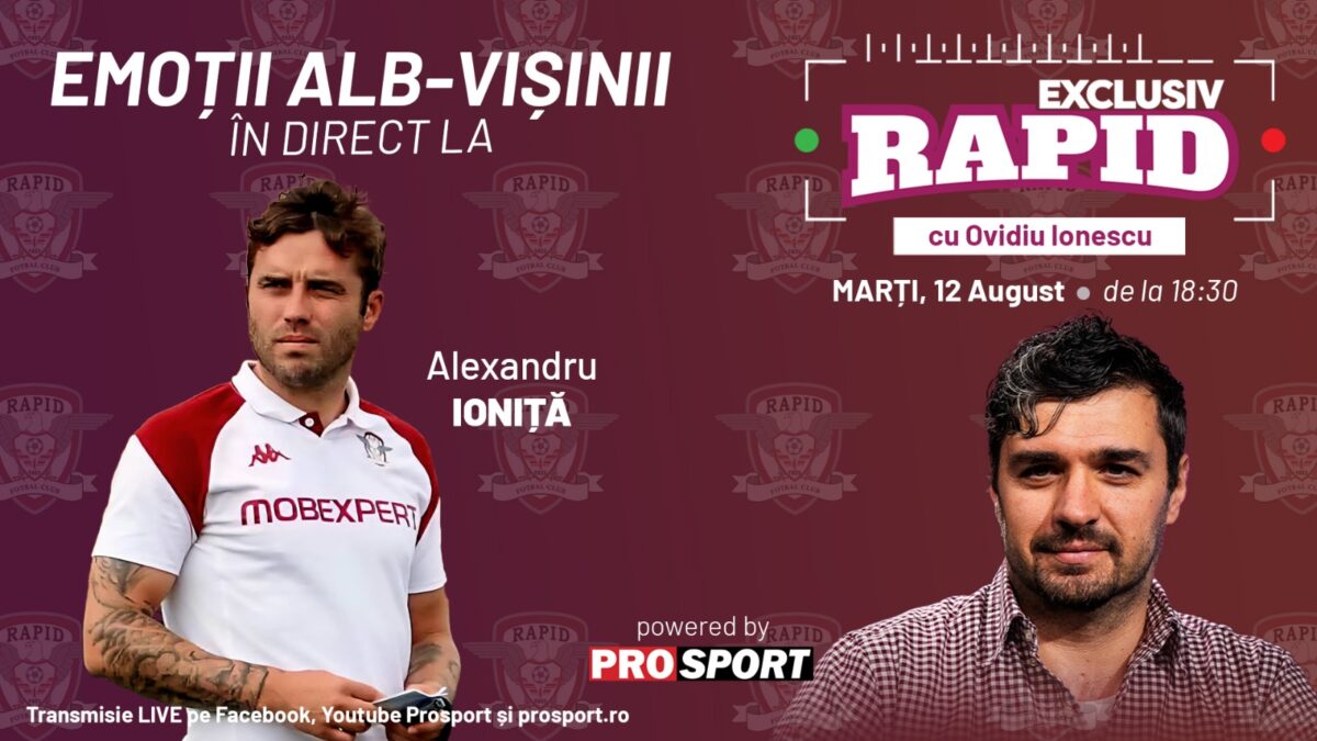 „EXCLUSIV RAPID” cu Alexandru Ioniță, înainte de derby-ul RAPID – FCSB