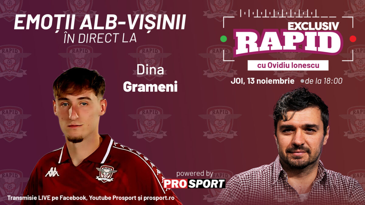 Faceți loc, faceți loc, Rapid e pe primul loc! „EXCLUSIV RAPID” cu Dina Grameni e astăzi, de la ora 18:30, LIVE pe YouTube – ProSport! 