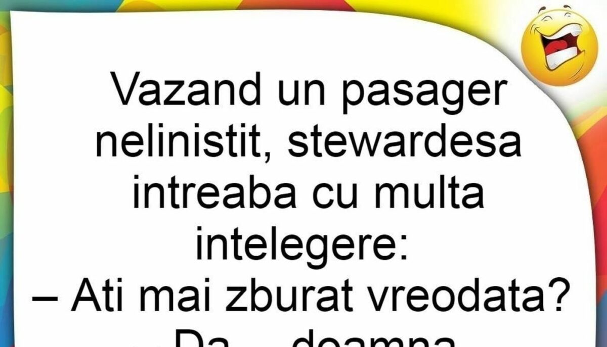 Imagine Stire BANCUL ZILEI | Pasagerul neliniștit și stewardesa atentă: „Ați mai zburat vreodată?” | 2review.ro