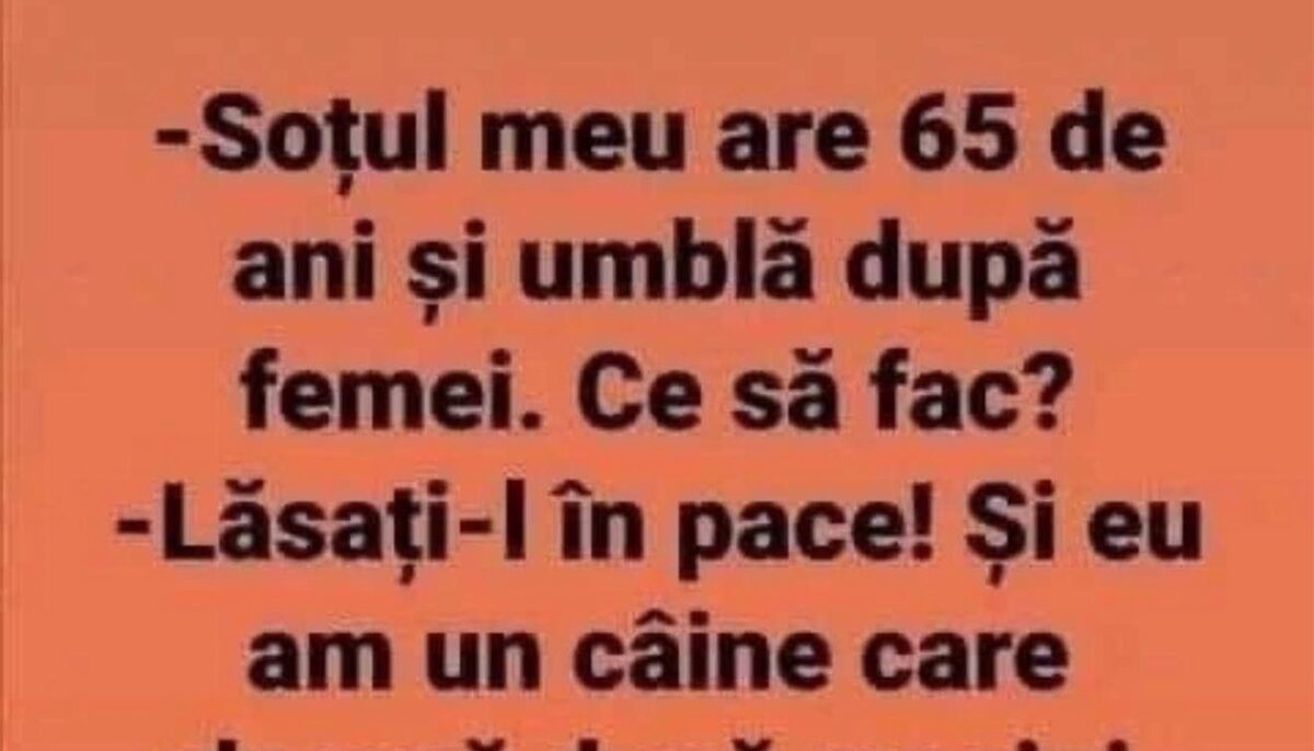 Imagine Stire BANC | „Soțul meu are 65 de ani și tot umblă după femei” | 2review.ro