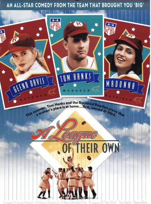 A League of Their Own (1992)