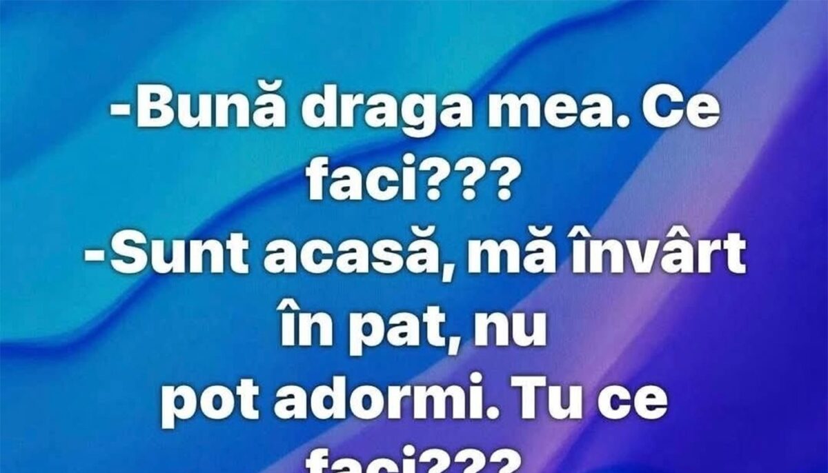 Imagine Stire BANCUL ZILEI | „Sunt acasă, mă învârt în pat” | 2review.ro