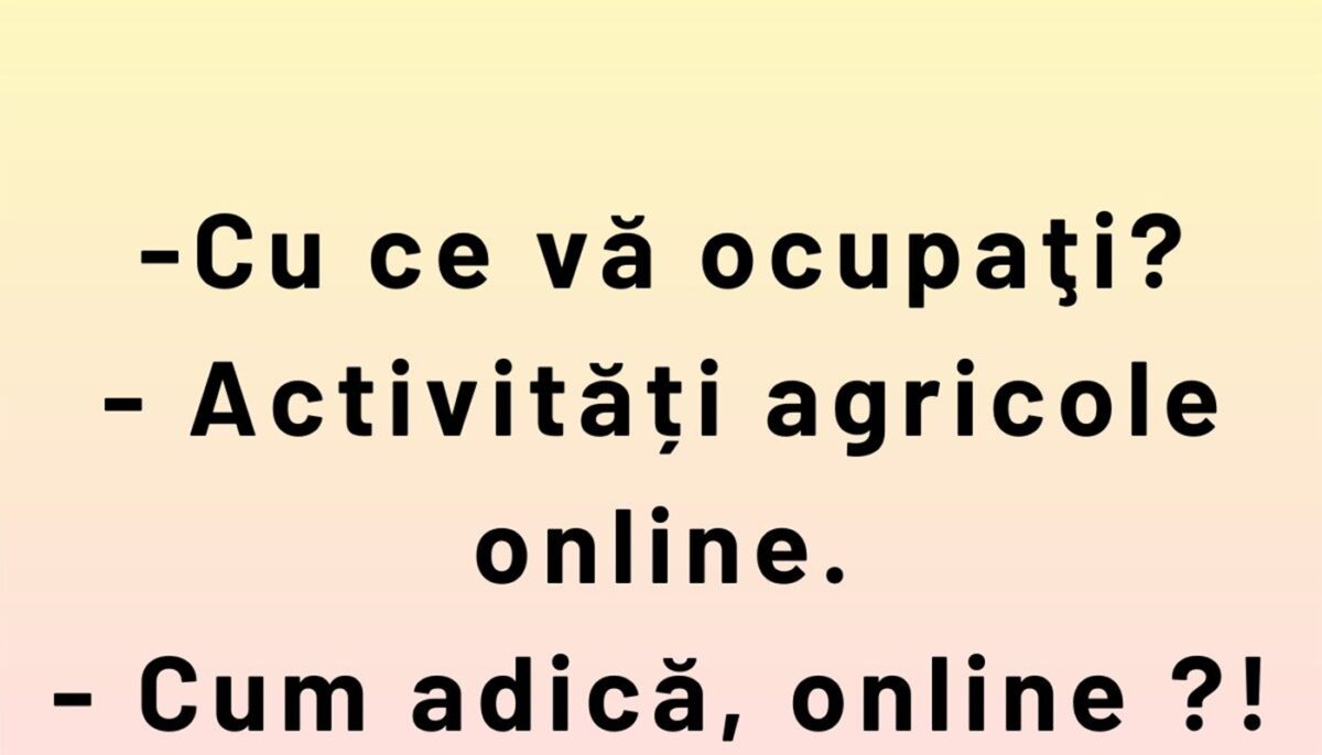 Imagine Stire BANCUL ZILEI | Activități agricole online | 2review.ro