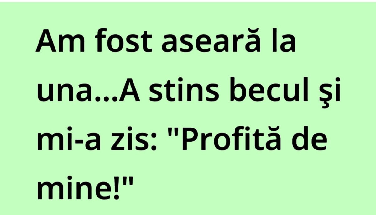 Imagine Stire Bancul de weekend | „Profită de mine!” | 2review.ro