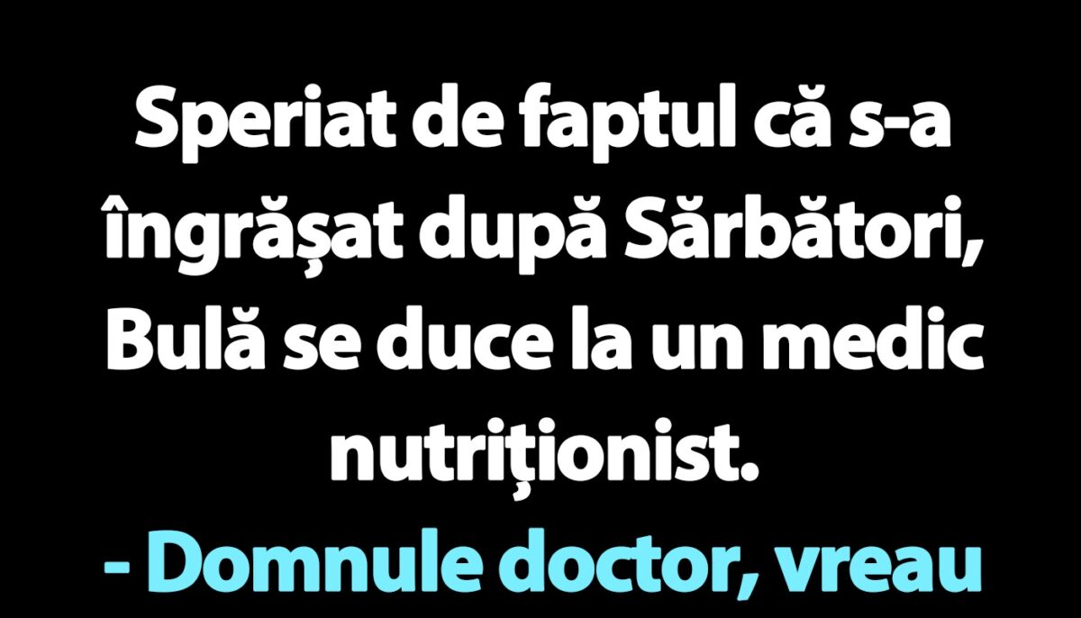 Imagine Stire BANC | Bulă și medicul nutriționist | 2review.ro