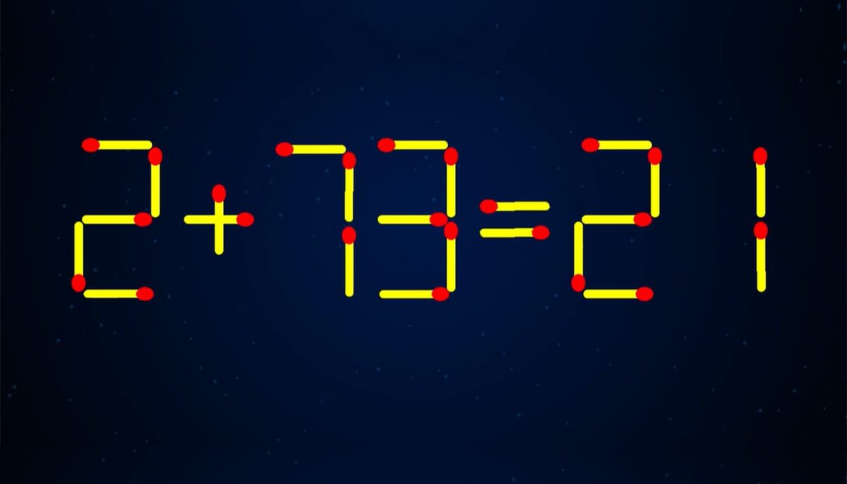 Imagine Stire Test de inteligență | Mutați un singur chibrit pentru a corecta 2 + 73 = 21 | 2review.ro