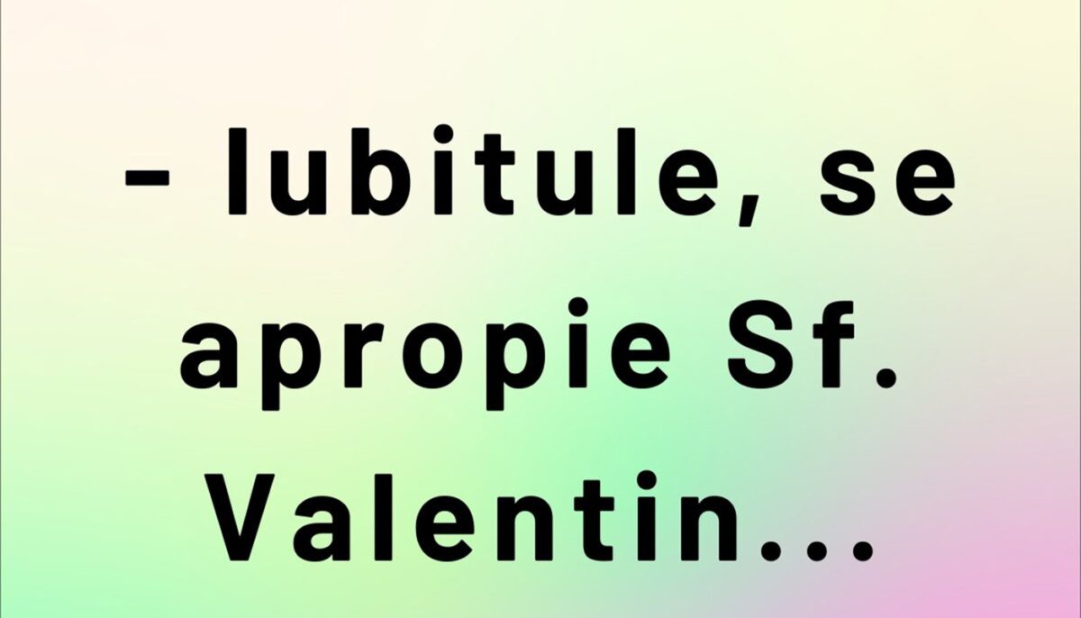 Imagine Stire BANC | „Iubitule, se apropie Sfântul Valentin” | 2review.ro