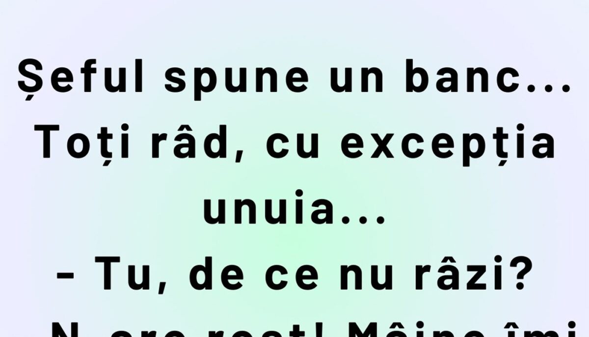 Imagine Stire BANCUL ZILEI | Șeful spune un banc și toți râd, cu excepția unuia | 2review.ro