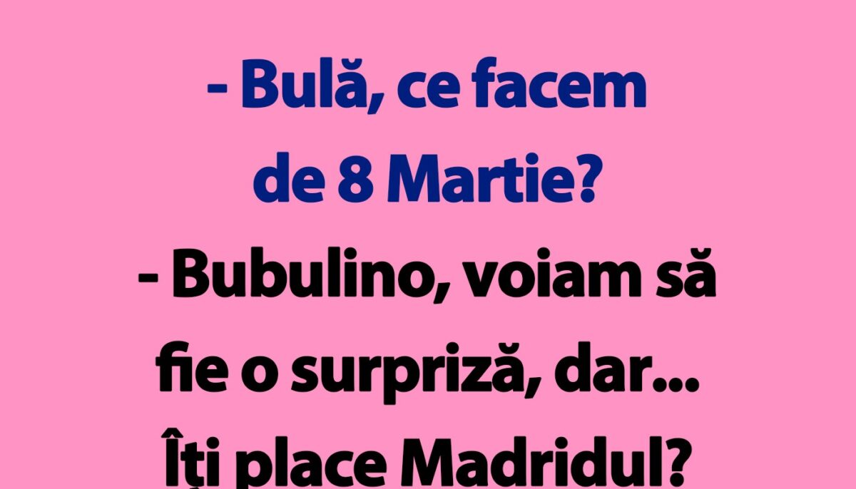 Imagine Stire BANC | „Bulă, ce facem de 8 Martie?” | 2review.ro