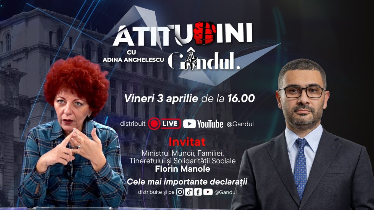Imagine Stire „Atitudini cu Adina Anghelescu” începe vineri, 3 aprilie, de la ora 16:00, live pe Gândul. Invitatul emisiunii este Florin Manole | 2review.ro