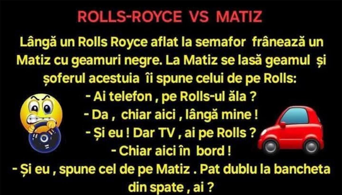 Imagine Stire BANCUL ZILEI | Lângă nu Rolls Royce frânează un Matiz | 2review.ro