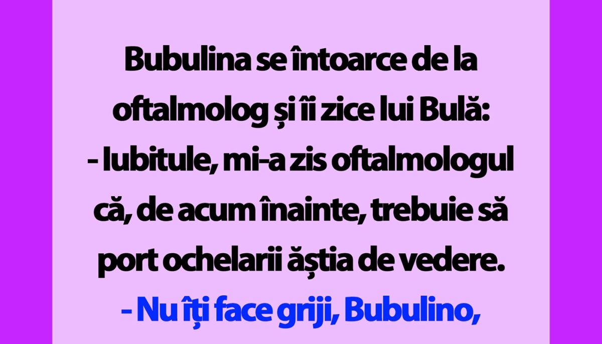 Imagine Stire BANC | „Bulă, mi-a zis oftalmologul că, de acum înainte, trebuie să port ochelarii ăștia de vedere” | 2review.ro