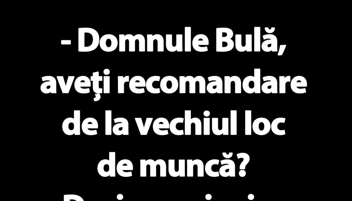 Imagine Stire BANC | „Domnule Bulă, aveți recomandare de la vechiul loc de muncă?” | 2review.ro