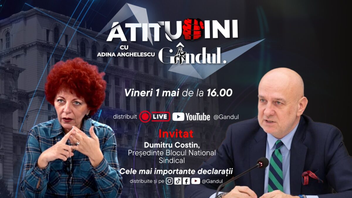 Imagine Stire „Atitudini cu Adina Anghelescu” începe vineri, 1 mai, de la ora 16:00, live pe Gândul. Invitatul emisiunii este Dumitru Costin, președintele BNS | 2review.ro