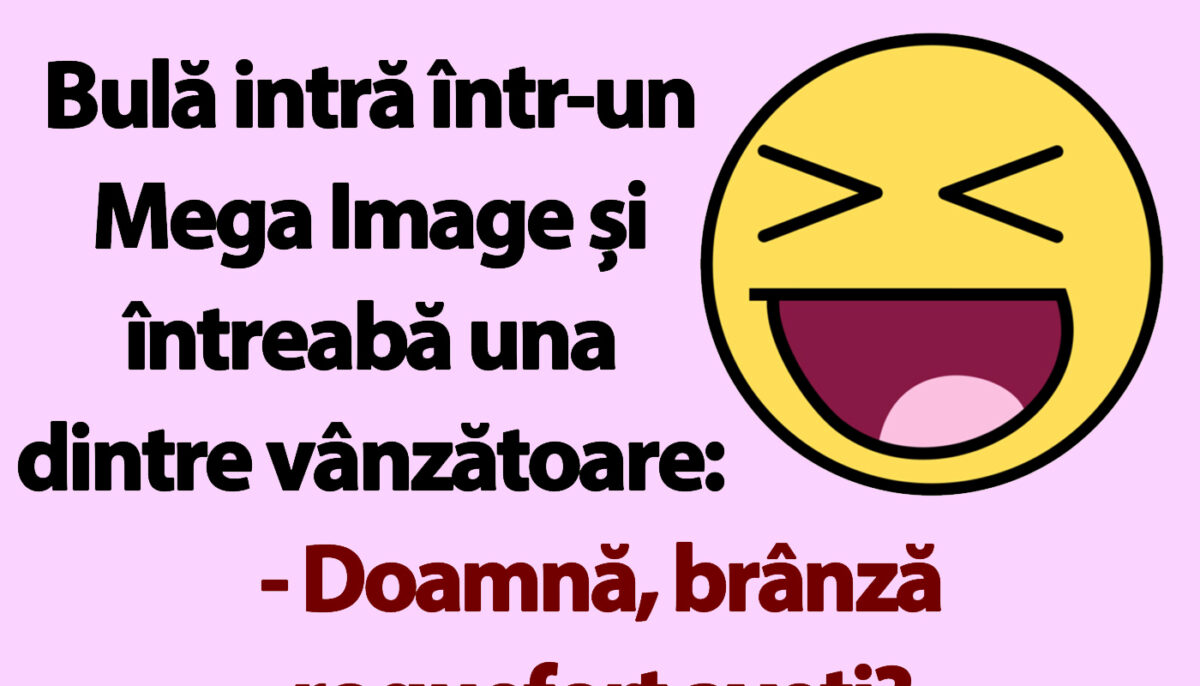Imagine Stire BANC | Bulă și brânza roquefort din Mega Image | 2review.ro