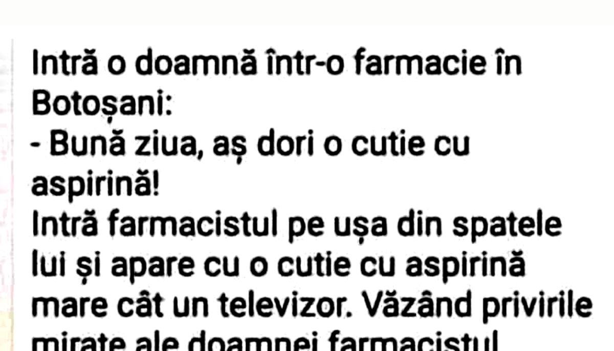 Imagine Stire BANCUL ZILEI | Întâmplare într-o farmacie din Botoșani | 2review.ro