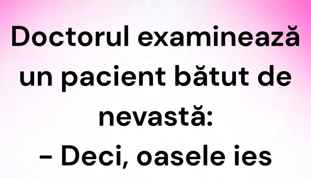 Imagine Stire BANC | Doctorul și pacientul bătut de nevastă | 2review.ro