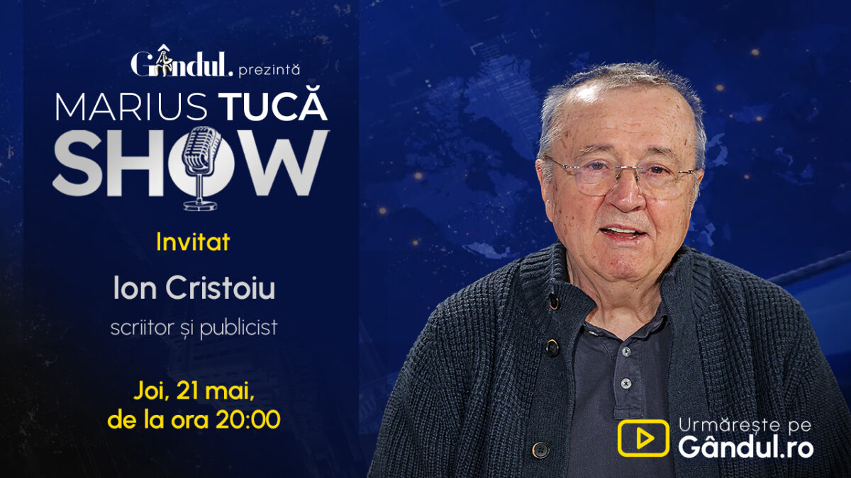 Imagine Stire Marius Tucă Show începe joi, 21 mai, de la ora 20.00, live pe Gândul. Invitat: Ion Cristoiu | 2review.ro