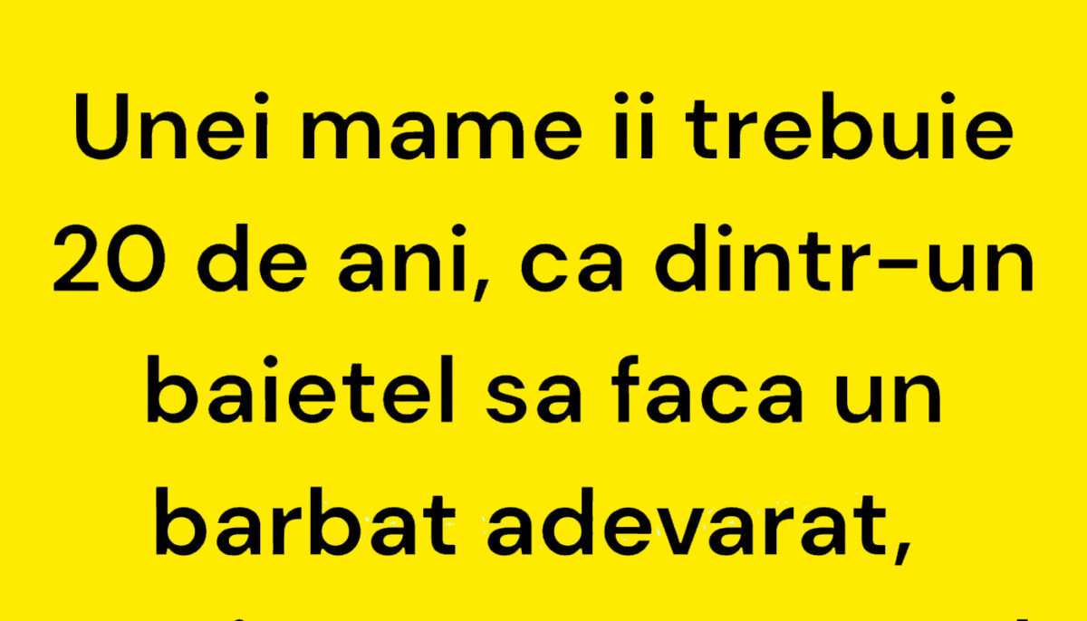 Bancul sfârșitului de săptămână | Ce face mama în 20 de ani…