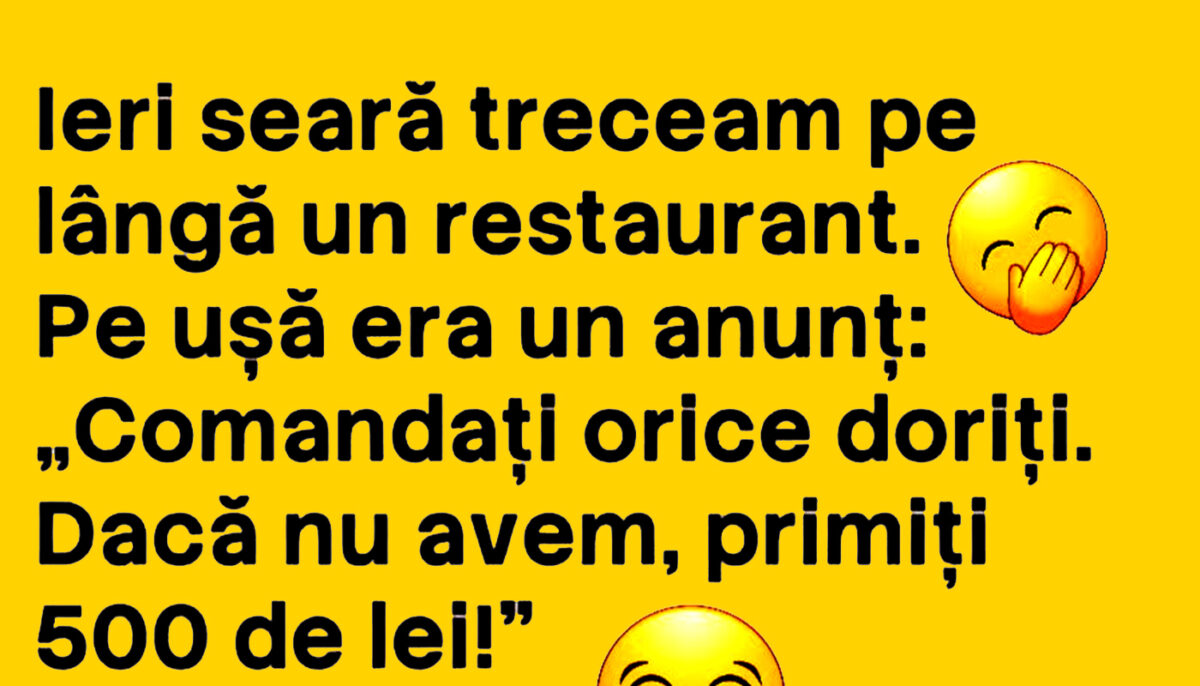 Imagine Stire BANCUL ZILEI | „Comandați orice doriți! Dacă nu avem, primiți 500 lei” | 2review.ro