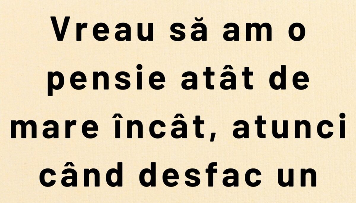 BANCUL ZILEI | Când poți spune că ai o pensie mare în România