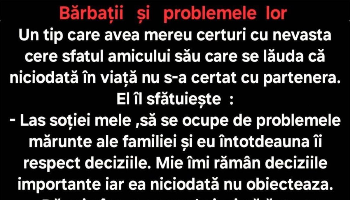 BANC | Un tip care avea mereu certuri cu nevasta cere sfatul amicului său