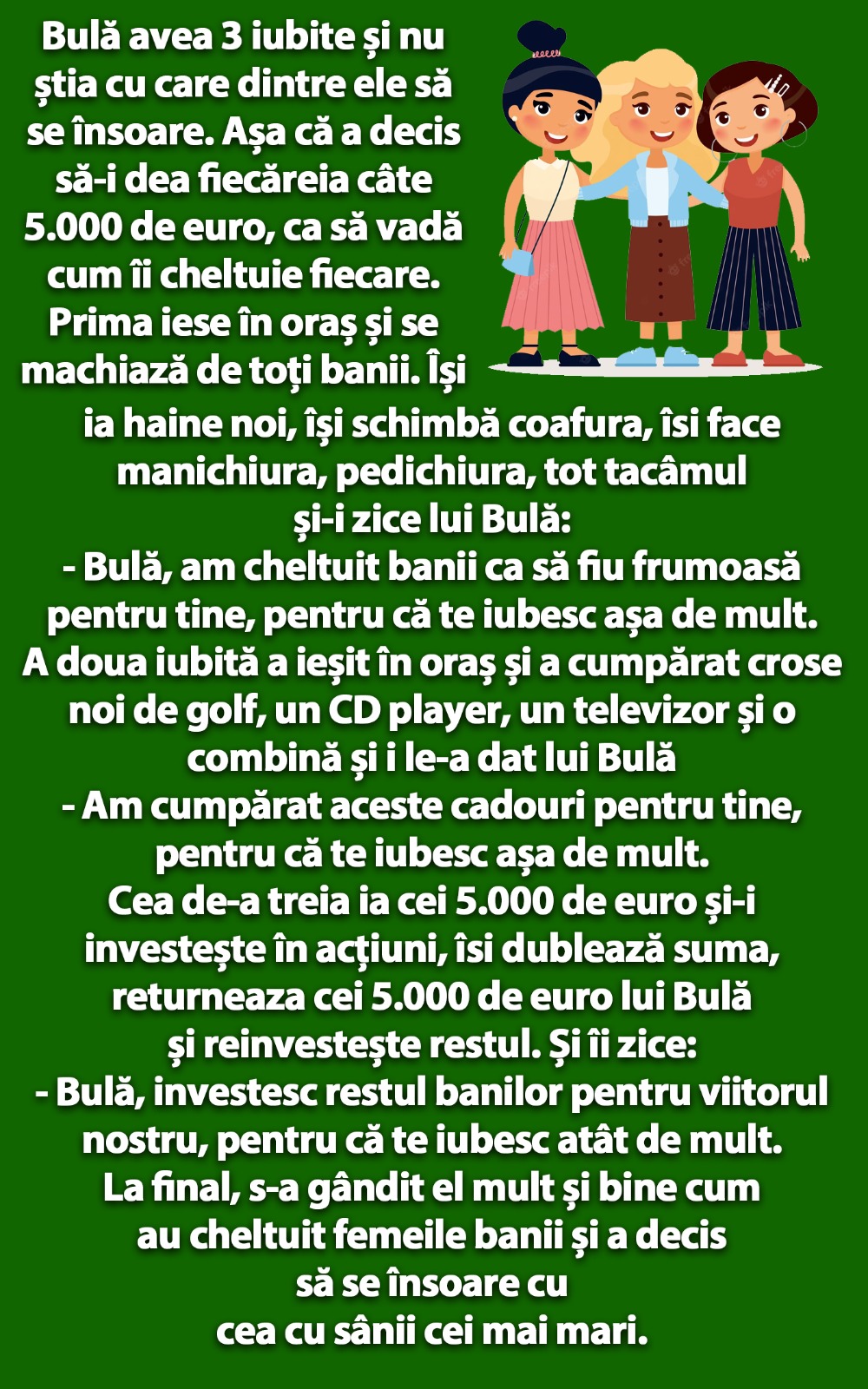 BANC | Bulă avea 3 iubite și nu știa cu care dintre ele să se însoare
