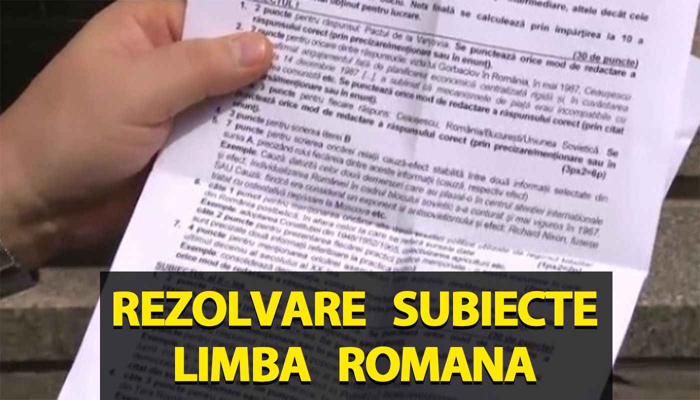 BAC 2026 | Limba română: subiecte și emoții