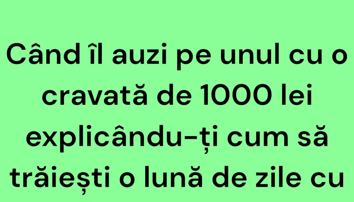 BANCUL ZILEI | Cravata de 1.000 lei
