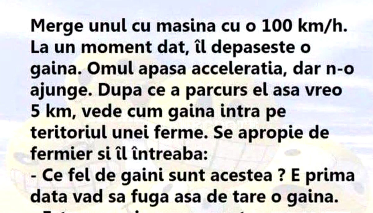 BANCUL ZILEI | Găina vitezistă