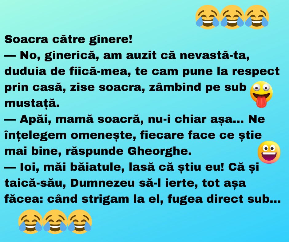 Bancul de joi | Soacra către ginere